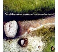 David Ganc & Quarteto Guerra - Interpretam Tom Jobim