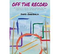 David Garibaldi: Off the Record (Drum Anthology)