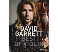 David Garrett Best Of Violin: 16 Wonderful Songs from Classic to Rock. violin and piano accompaniment.