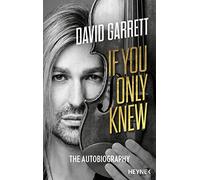 David Garrett Leo G. Linder If You Only Knew: Autobiography (Tapa blanda)