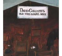 David Goliath - David Goliaths Old Time Gospel Hour