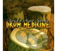 David Gordon & Steve - Drum Medicine
