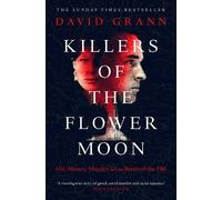 David Grann Killers of the Flower Moon (Tapa blanda)