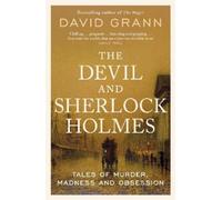 David Grann The Devil and Sherlock Holmes (Tapa blanda) (Importación USA)
