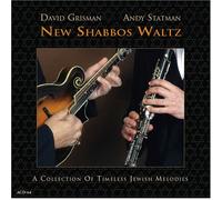 David Grisman & Andy Statman - New Shabbos Waltz