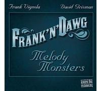 David Grisman & Frank Vignola - Frank N' Dawg - Melody Monsters