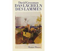 David Grossman Judith Brüll Das Lächeln des Lammes: Roman (Tapa blanda)
