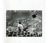 David Grubbs/Mats Gustafsson - Off-Road