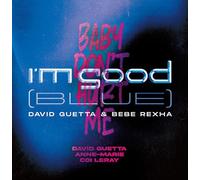 David Guetta - I’m Good (Blue) / Baby Don’t Hurt Me [Vinilo]