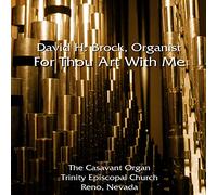 David H. Brock - For Thou Art With Me