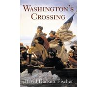David Hackett Fischer Washington's Crossing (Tapa blanda) (Importación USA)