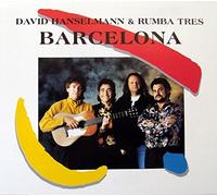 David Hanselmann & Rumba Tres - Barcelona [Single-CD]