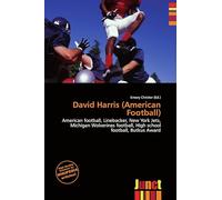 David Harris (American Football): American football, Linebacker, New York Jets, Michigan Wolverines football, High school football, Butkus Award