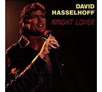 David Hasselhoff - Knight lover-Song collection