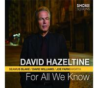 David Hazeltine For All We Know (CD) (Importación USA)