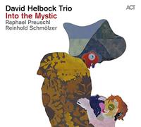 David Helbock - Into The Mystic
