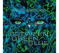 David Helpling - Between Green And Blue
