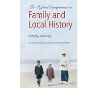 David Hey The Oxford Companion to Family and Local History (Tapa blanda)