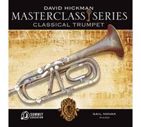 David Hickman - Masterclass: Classical Trumpet