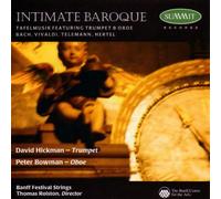 David Hickman, Peter Bowman - Intimate Baroque