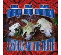 David Hidalgo, David/Luther Dickinson/Mato Nanji - 3 Skulls And The Truth