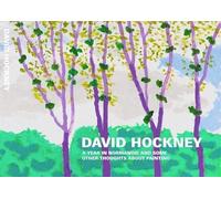 David Hockney a year in Normandie and some other thoughts about painting: Ausst. Kat. Serpentine North, London