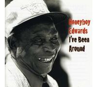 David Honeyboy Edwards - I've Been Around