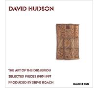 David Hudson - Art of the Didjeridu