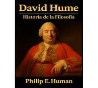 David Hume: Cuadernillos de Historia de la Filosofía Moderna. Manuales de filosofía.