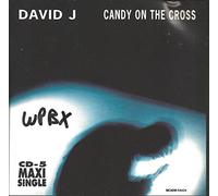 David J - Candy on the Cross