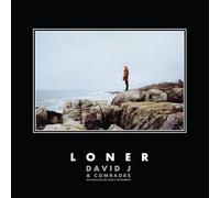 David J & Comrades - Loner [Vinilo]