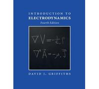 David J. Griffiths Introduction to Electrodynamics (Tapa dura)