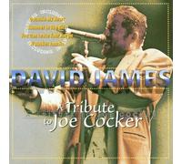David James - A Tribute to Joe Cocker [Import]