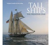 David James Nielsen - Tall Ships The Privateer Lynx OST