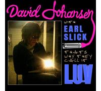 David Johansen & Earl Slick The Why They Call It LUV (Acoustic Version) (Vinyl)