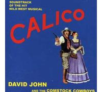David John & Comstock Cowboys - Calico
