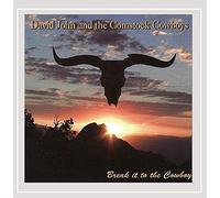 David John & The Comstock Cowboys - Break It to the Cowboy