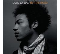 David Jordan - Set the Mood