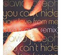 David Joseph - You can't hide (your love from me, Sure is Pure Remix) [Vinyl Single]