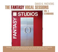 David K. Mathews - The Fantasy Vocal Sessions