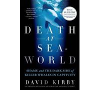 David Kirby Death at Seaworld (Tapa blanda) (Importación USA)