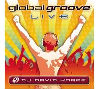 David Knapp - Global Groove: Live