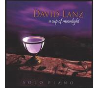 David Lanz - A Cup of Moonlight