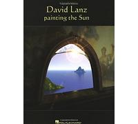 David Lanz - Painting The Sun by Lanz, David (2008) Paperback