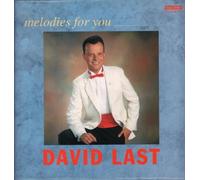 DAVID LAST - MELODIES FOR YOU LP (VINYL) UK MAESTRO 1993 (Katalog-Nummer: MTS38)