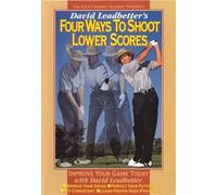 David Leadbetter - David Leadbetter'S Four Ways To Shoot Lower Scores [Edizione: Regno Unito] [Reino Unido] [DVD]