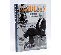 David lean, la emocion y el espectaculo