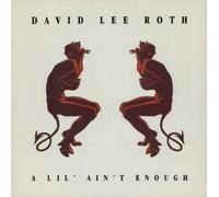 David Lee Roth - A Lil' Ain't Enough [Vinyl Single]