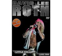 David Lee Roth - Little Dreamer - Live '99 [DVD]