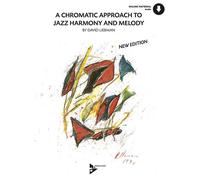 David Liebman A Chromatic Approach To Jazz Harmony & Melody (Tapa blanda)